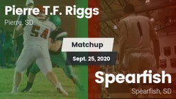 Matchup: Pierre T.F Riggs vs. Spearfish  2020