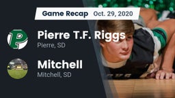 Recap: Pierre T.F. Riggs  vs. Mitchell  2020