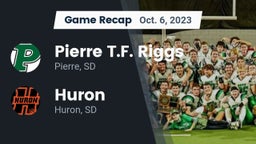 Recap: Pierre T.F. Riggs  vs. Huron  2023
