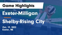 Exeter-Milligan  vs Shelby-Rising City  Game Highlights - Oct. 19, 2022