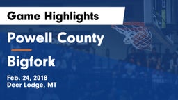 Powell County  vs Bigfork  Game Highlights - Feb. 24, 2018