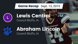 Recap: Lewis Central  vs. Abraham Lincoln  2019