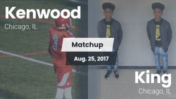 Matchup: Kenwood  vs. King  2017