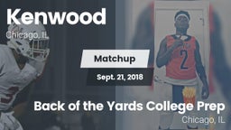 Matchup: Kenwood  vs. Back of the Yards College Prep 2018