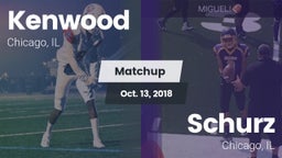 Matchup: Kenwood  vs. Schurz  2018