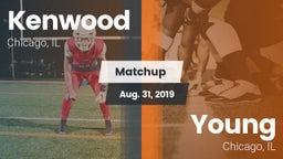 Matchup: Kenwood  vs. Young  2019