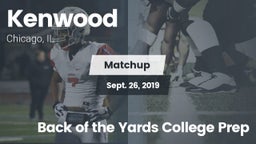 Matchup: Kenwood  vs. Back of the Yards College Prep 2019