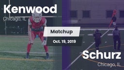 Matchup: Kenwood  vs. Schurz  2019
