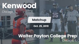 Matchup: Kenwood  vs. Walter Payton College Prep 2019