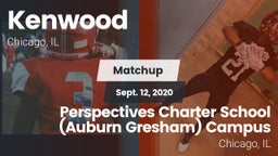 Matchup: Kenwood  vs. Perspectives Charter School (Auburn Gresham) Campus 2020
