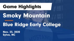 Smoky Mountain  vs Blue Ridge Early College Game Highlights - Nov. 23, 2020
