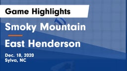 Smoky Mountain  vs East Henderson  Game Highlights - Dec. 18, 2020