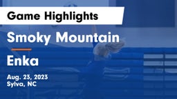 Smoky Mountain  vs Enka  Game Highlights - Aug. 23, 2023