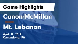 Canon-McMillan  vs Mt. Lebanon  Game Highlights - April 17, 2019