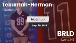 Matchup: Tekamah-Herman High vs. BRLD 2016