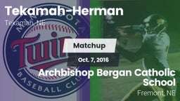 Matchup: Tekamah-Herman High vs. Archbishop Bergan Catholic School 2016