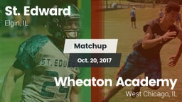 Matchup: St. Edward High vs. Wheaton Academy  2017