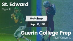 Matchup: St. Edward High vs. Guerin College Prep  2019