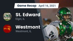 Recap: St. Edward  vs. Westmont  2021