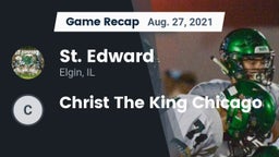 Recap: St. Edward  vs. Christ The King Chicago 2021