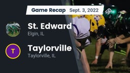 Recap: St. Edward  vs. Taylorville  2022