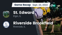 Recap: St. Edward  vs. Riverside Brookfield  2022