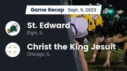 Recap: St. Edward  vs. Christ the King Jesuit 2023