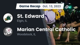 Recap: St. Edward  vs. Marian Central Catholic  2023