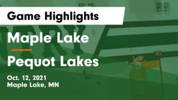 Maple Lake  vs Pequot Lakes  Game Highlights - Oct. 12, 2021