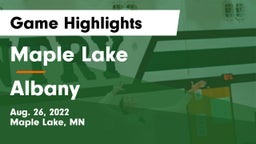 Maple Lake  vs Albany  Game Highlights - Aug. 26, 2022
