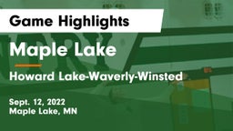 Maple Lake  vs Howard Lake-Waverly-Winsted  Game Highlights - Sept. 12, 2022