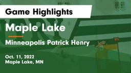 Maple Lake  vs Minneapolis Patrick Henry  Game Highlights - Oct. 11, 2022