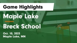 Maple Lake  vs Breck School Game Highlights - Oct. 10, 2023