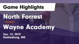 North Forrest  vs Wayne Academy Game Highlights - Jan. 12, 2019