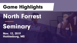 North Forrest  vs Seminary Game Highlights - Nov. 12, 2019