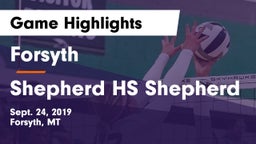 Forsyth  vs Shepherd HS Shepherd Game Highlights - Sept. 24, 2019