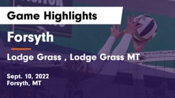 Forsyth  vs Lodge Grass , Lodge Grass MT Game Highlights - Sept. 10, 2022