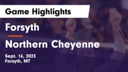 Forsyth  vs Northern Cheyenne  Game Highlights - Sept. 16, 2023