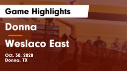 Donna  vs Weslaco East  Game Highlights - Oct. 30, 2020