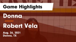 Donna  vs Robert Vela  Game Highlights - Aug. 26, 2021