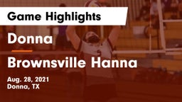 Donna  vs Brownsville Hanna  Game Highlights - Aug. 28, 2021
