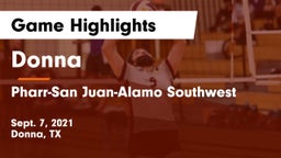 Donna  vs Pharr-San Juan-Alamo Southwest  Game Highlights - Sept. 7, 2021
