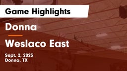 Donna  vs Weslaco East  Game Highlights - Sept. 2, 2023