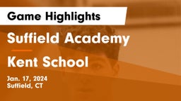 Suffield Academy vs Kent School Game Highlights - Jan. 17, 2024