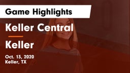 Keller Central  vs Keller  Game Highlights - Oct. 13, 2020