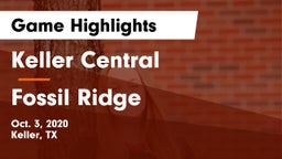 Keller Central  vs Fossil Ridge  Game Highlights - Oct. 3, 2020