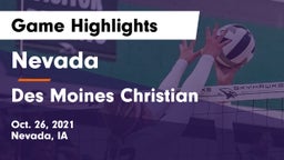 Nevada  vs Des Moines Christian  Game Highlights - Oct. 26, 2021