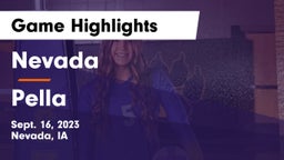 Nevada  vs Pella  Game Highlights - Sept. 16, 2023