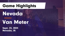 Nevada  vs Van Meter  Game Highlights - Sept. 23, 2023