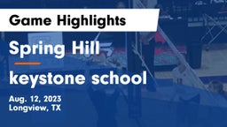 Spring Hill  vs keystone school Game Highlights - Aug. 12, 2023